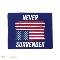 Never Surrender Distressed Usa Flag Save Our Republic Usa Under Distress Mousepad thumb 0