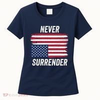 Never Surrender Distressed Usa Flag Save Our Republic Usa Under Distress Women's T-Shirt thumb 0