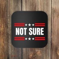 Not Sure For President Idiocracy Coaster thumb 0