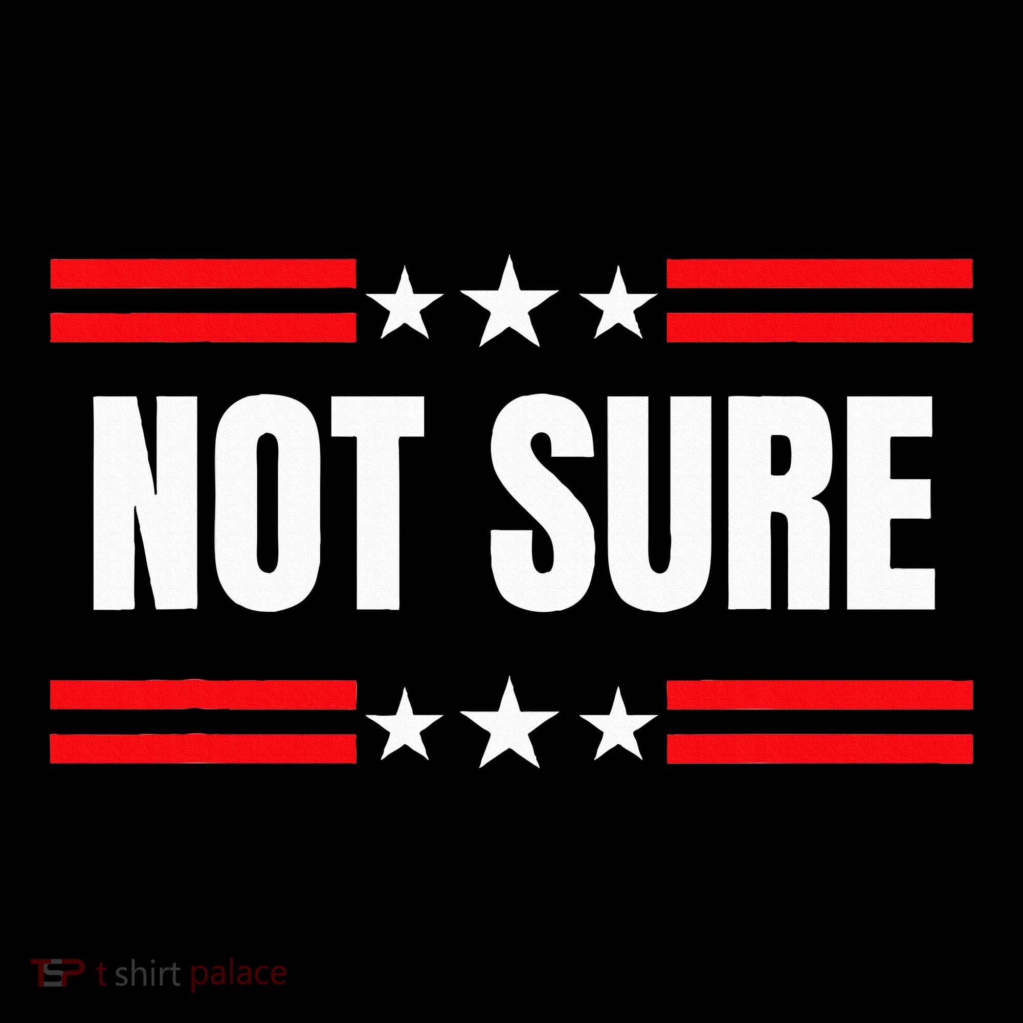 Not Sure For President Idiocracy Women's Hoodie