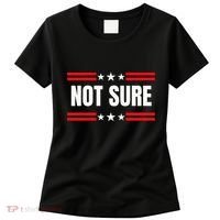 Not Sure For President Idiocracy Women's T-Shirt thumb 0