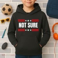 Not Sure For President Idiocracy Kids Hoodie thumb 2