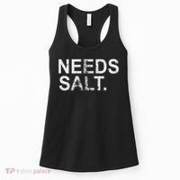 Needs Salt Funny Cooking Chef Women's Tank Top thumb 0