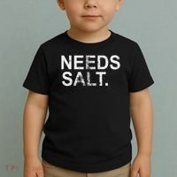 Needs Salt Funny Cooking Chef Toddler T-Shirt thumb 2