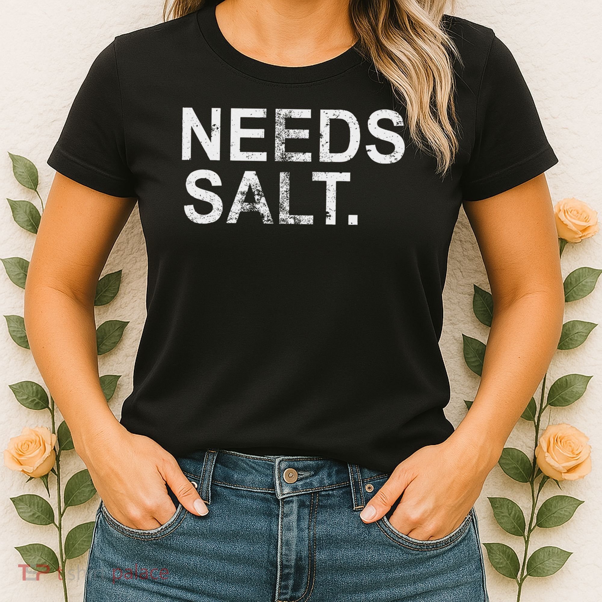 Needs Salt Funny Cooking Chef Women's T-Shirt
