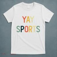 Non Sports Fan Go Sports Yay Sports T-Shirt thumb 5