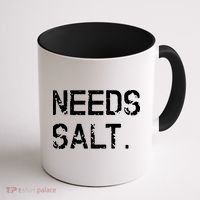 Needs Salt Funny Cooking Chef Gift Coffee Mug thumb 1