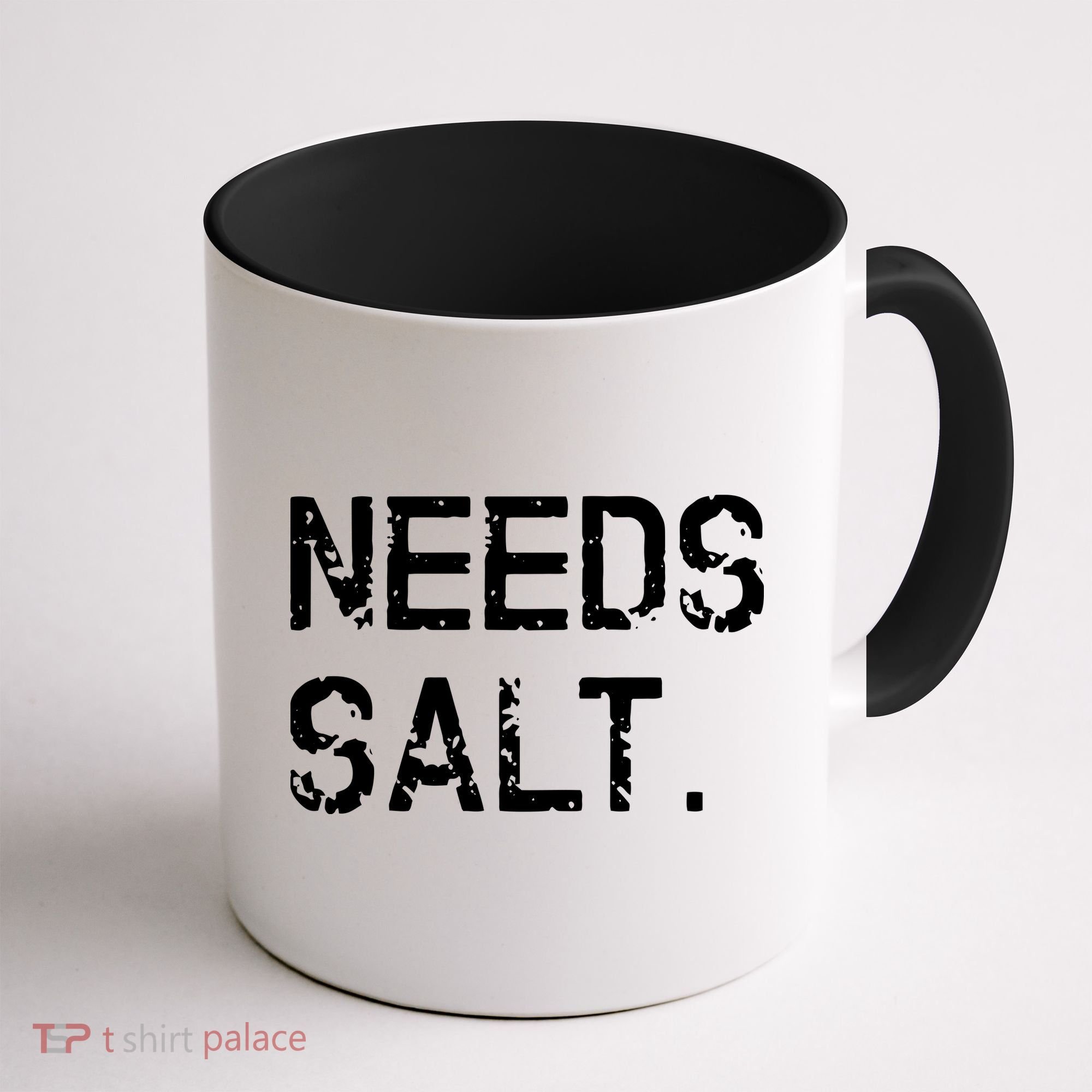 Needs Salt Funny Cooking Chef Gift Coffee Mug
