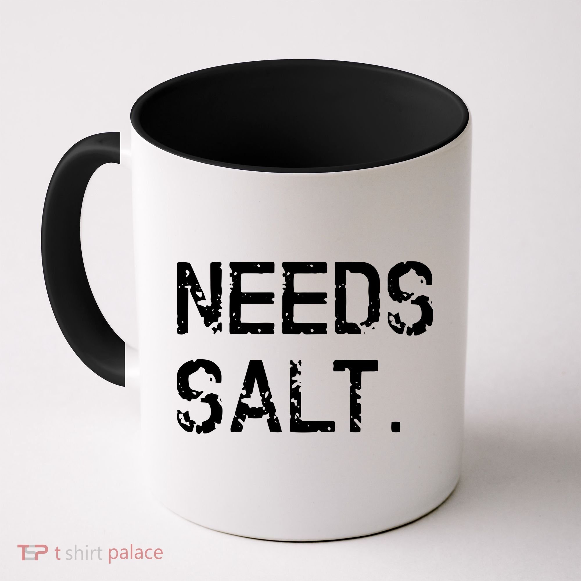 Needs Salt Funny Cooking Chef Gift Coffee Mug