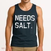 Needs Salt Funny Cooking Chef Gift Tank Top thumb 3