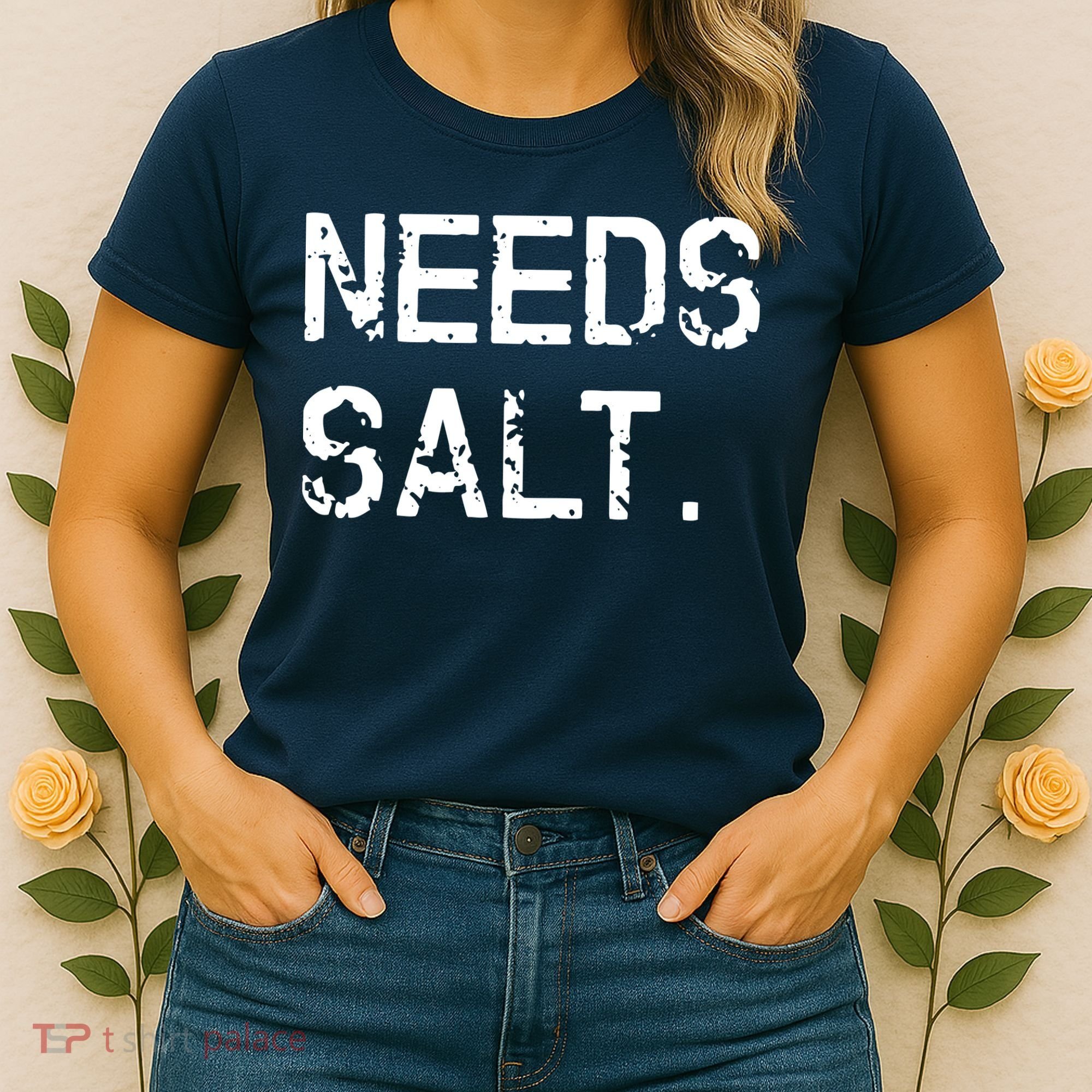 Needs Salt Funny Cooking Chef Gift Women's T-Shirt