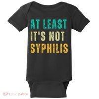 Not Syphilis Funny Post Surgery Gag Gifts Get Well Soon Gift Baby Bodysuit thumb 0