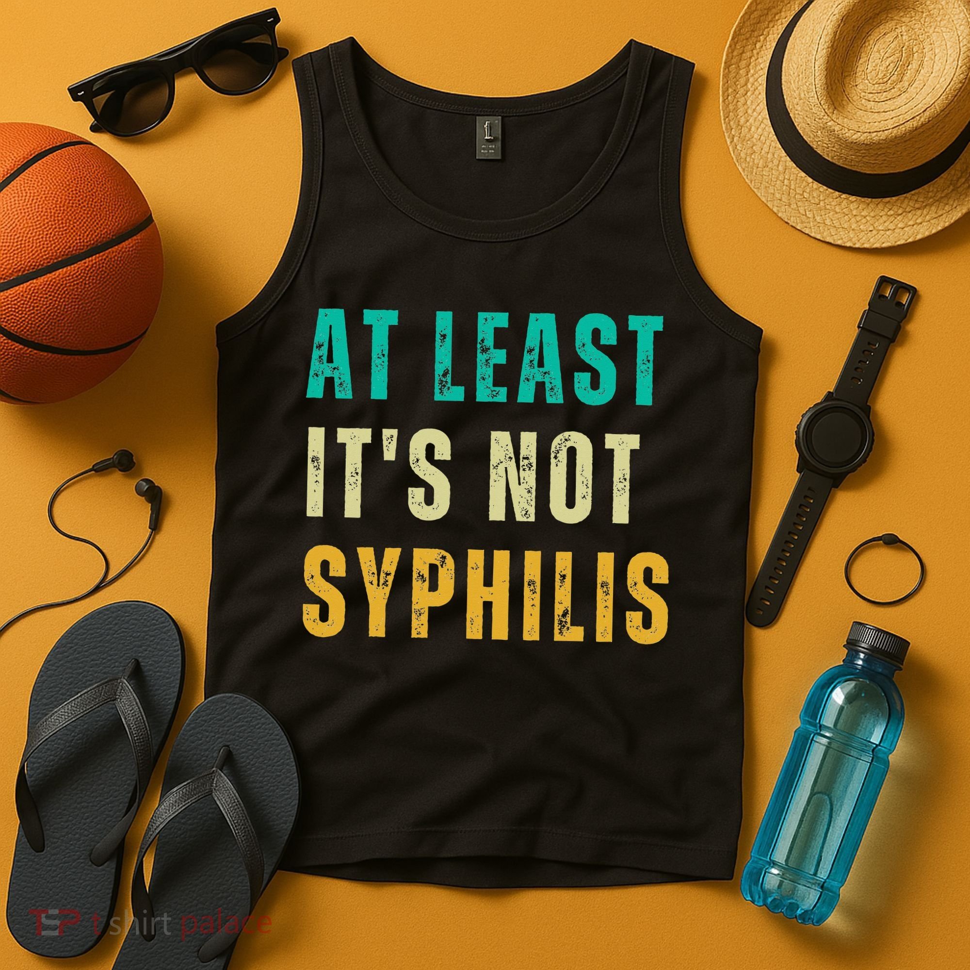 Not Syphilis Funny Post Surgery Gag Gifts Get Well Soon Gift Tank Top
