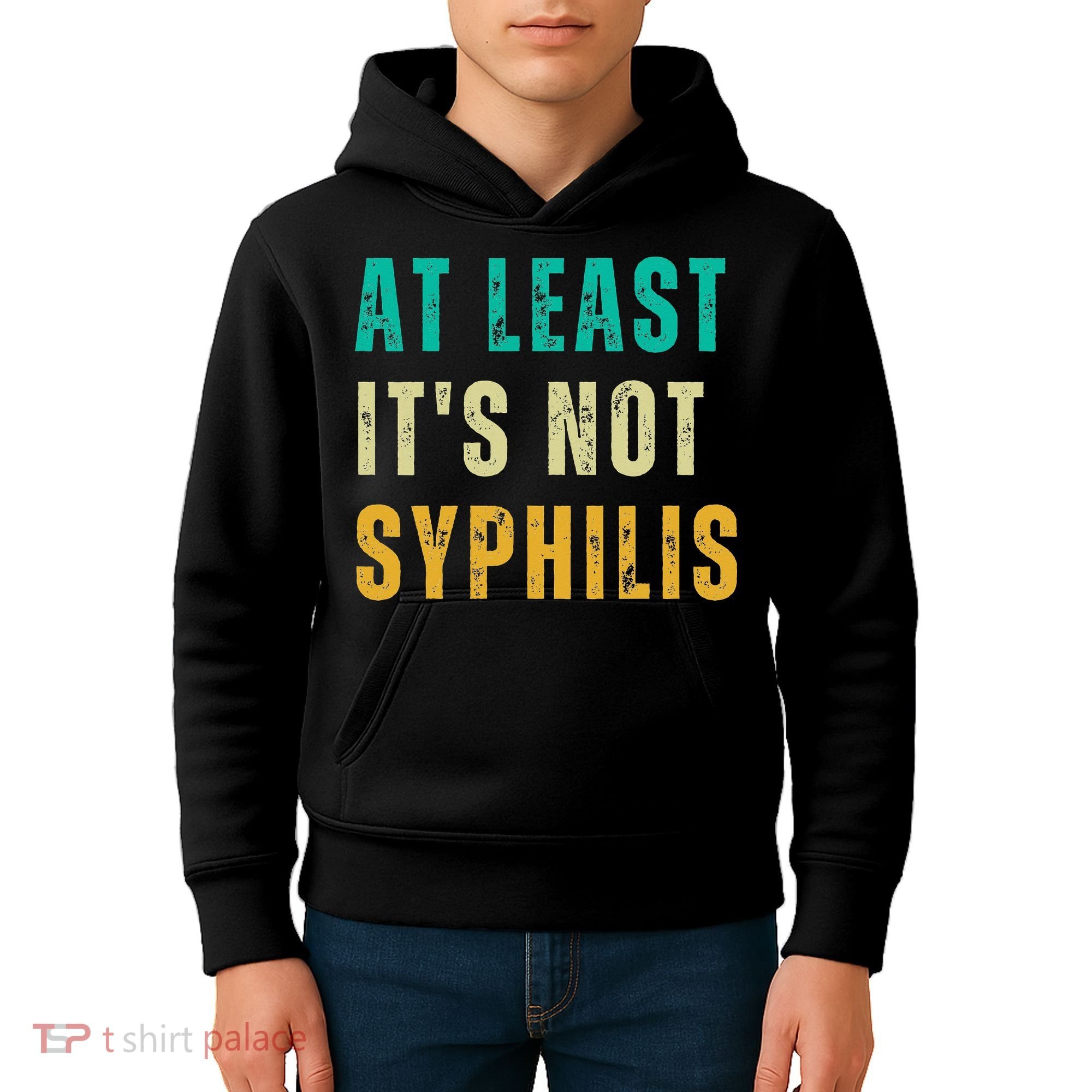 Not Syphilis Funny Post Surgery Gag Gifts Get Well Soon Gift Kids Hoodie