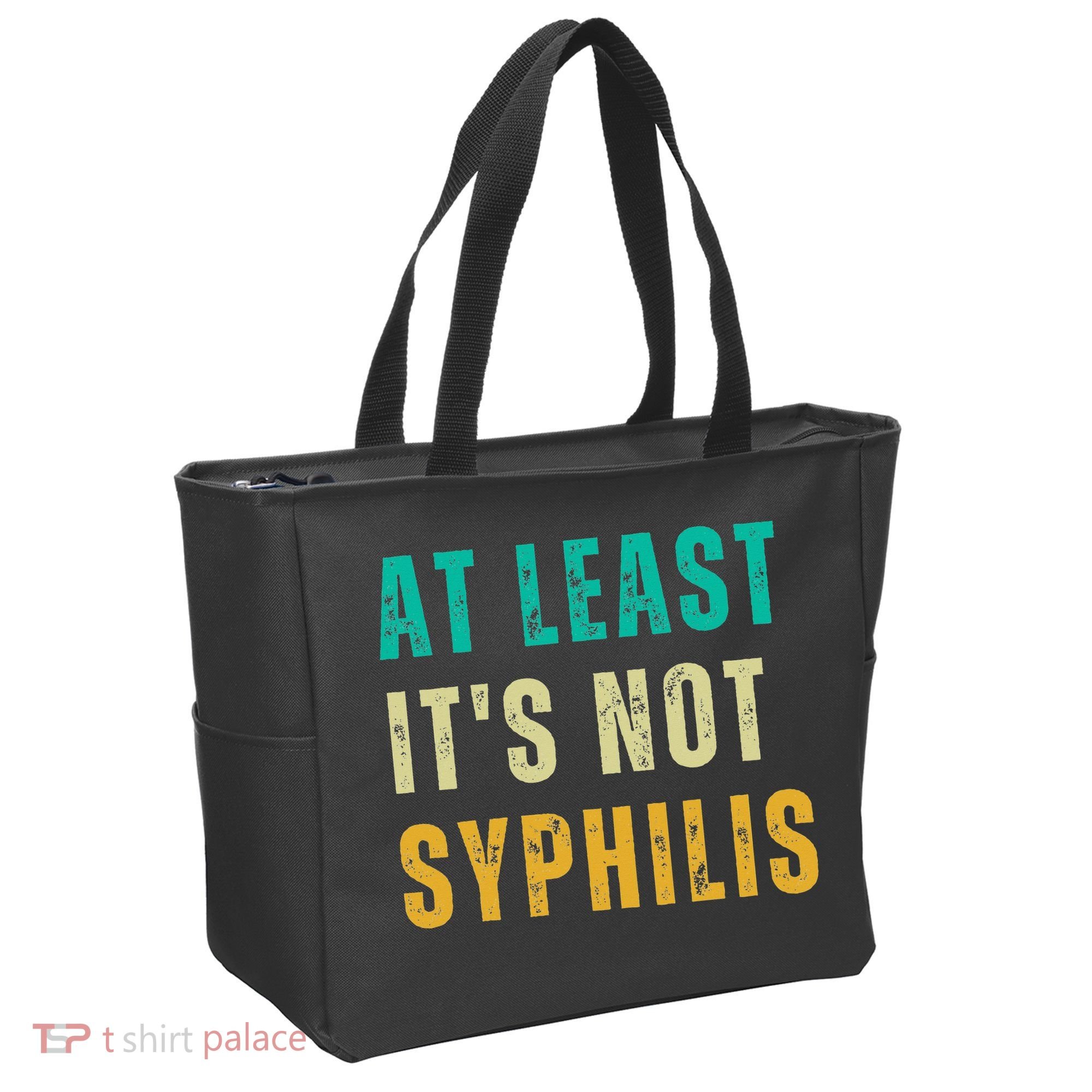 Not Syphilis Funny Post Surgery Gag Gifts Get Well Soon Gift Tote Bag