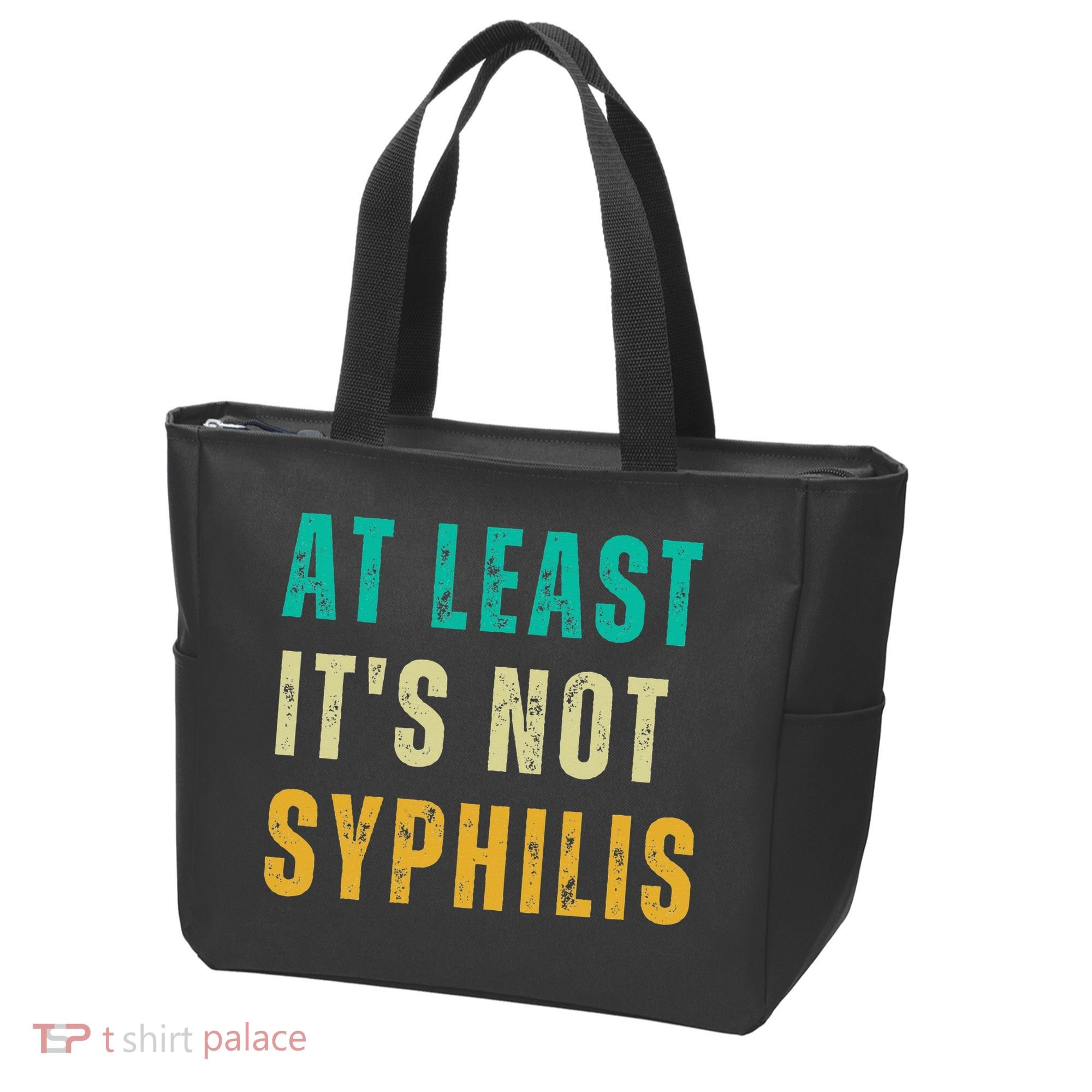 Not Syphilis Funny Post Surgery Gag Gifts Get Well Soon Gift Tote Bag