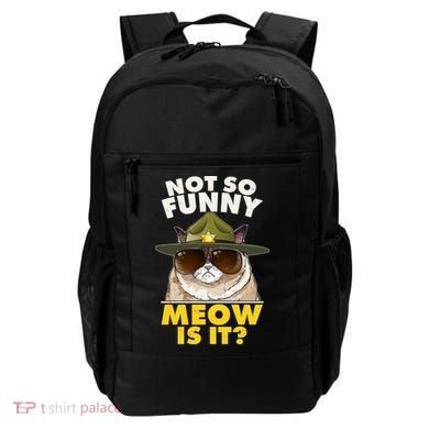 Not So Funny Meow Is It Grumpy Cat Police Trooper Backpack