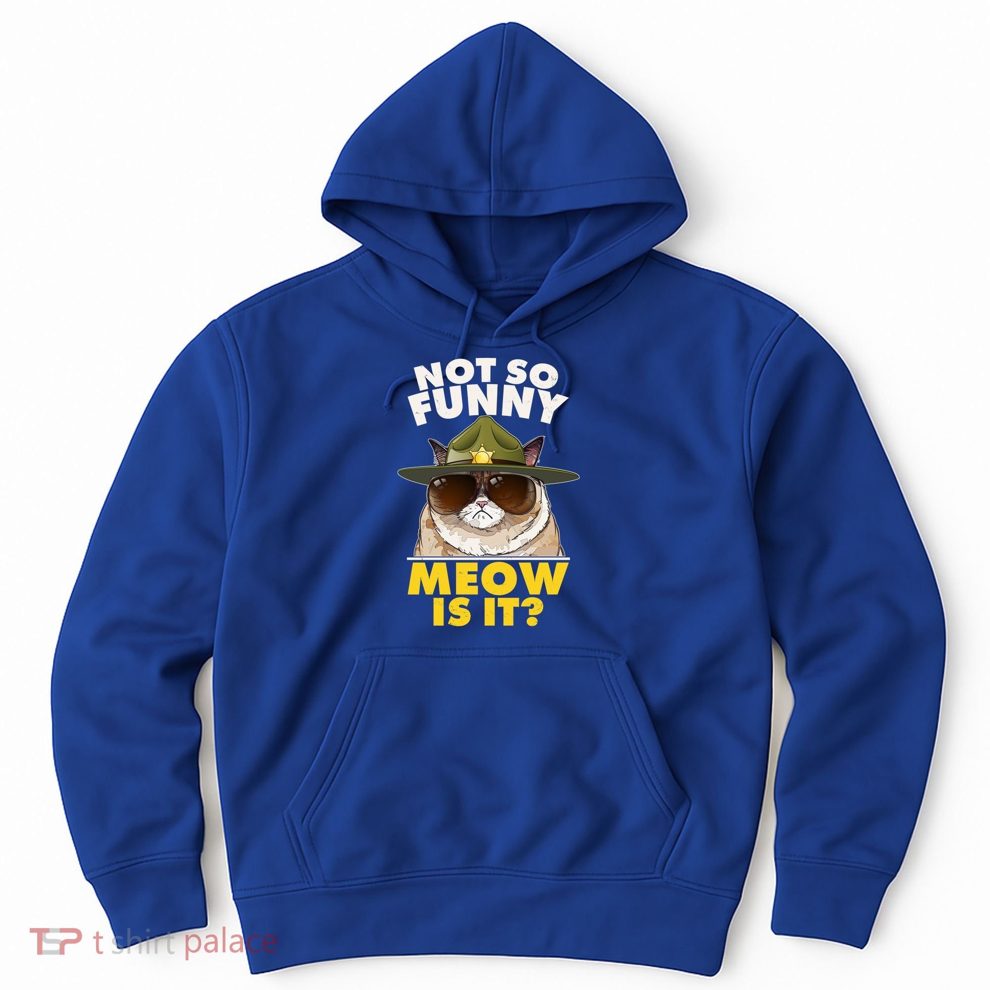 Not So Funny Meow Is It Grumpy Cat Police Trooper Hoodie
