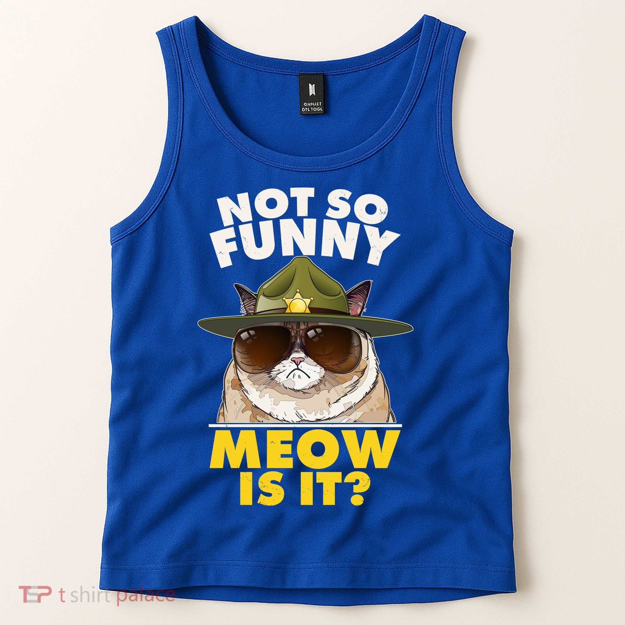 Not So Funny Meow Is It Grumpy Cat Police Trooper Tank Top