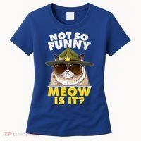 Not So Funny Meow Is It Grumpy Cat Police Trooper Women's T-Shirt thumb 0