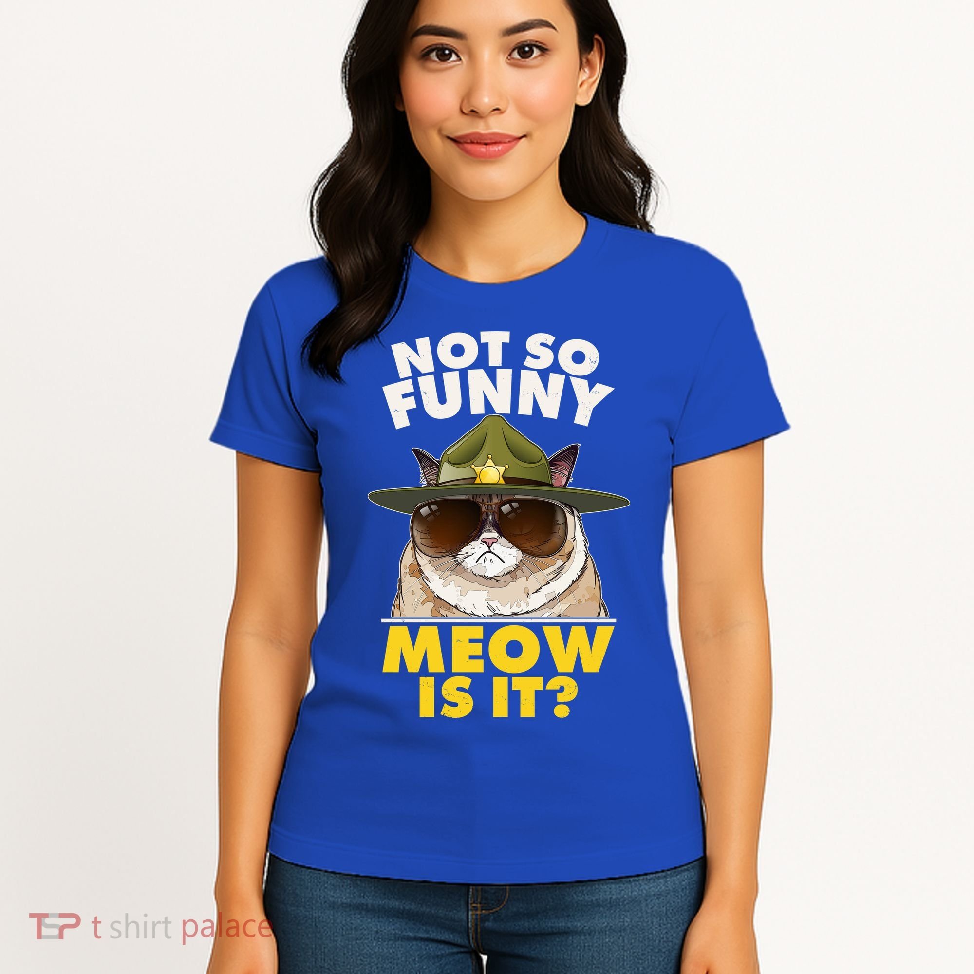 Not So Funny Meow Is It Grumpy Cat Police Trooper Women's T-Shirt