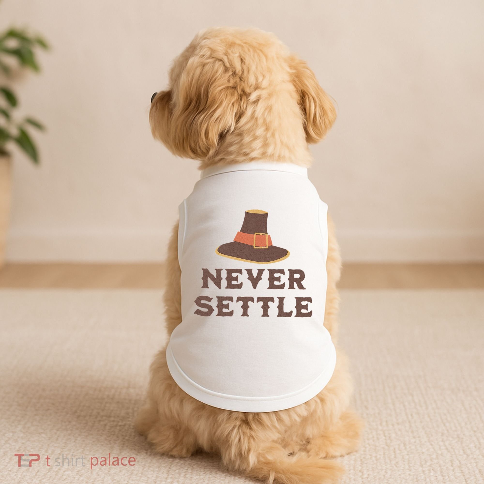 Never Settle Funny Thanksgiving Pilgrim Doggie Tank