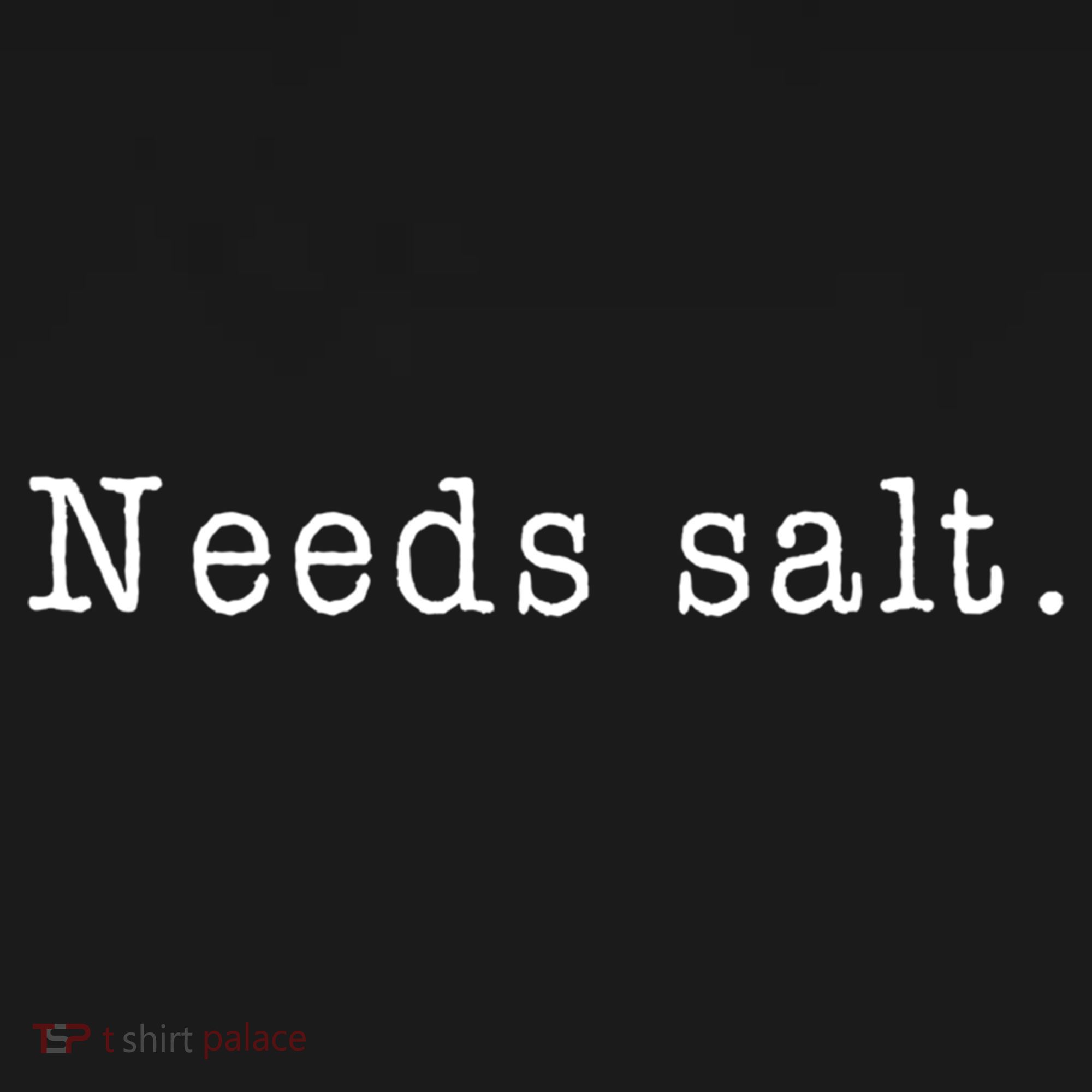 Needs Salt Gift Funny Cooking Baking Foodie Gift Doggie Tank