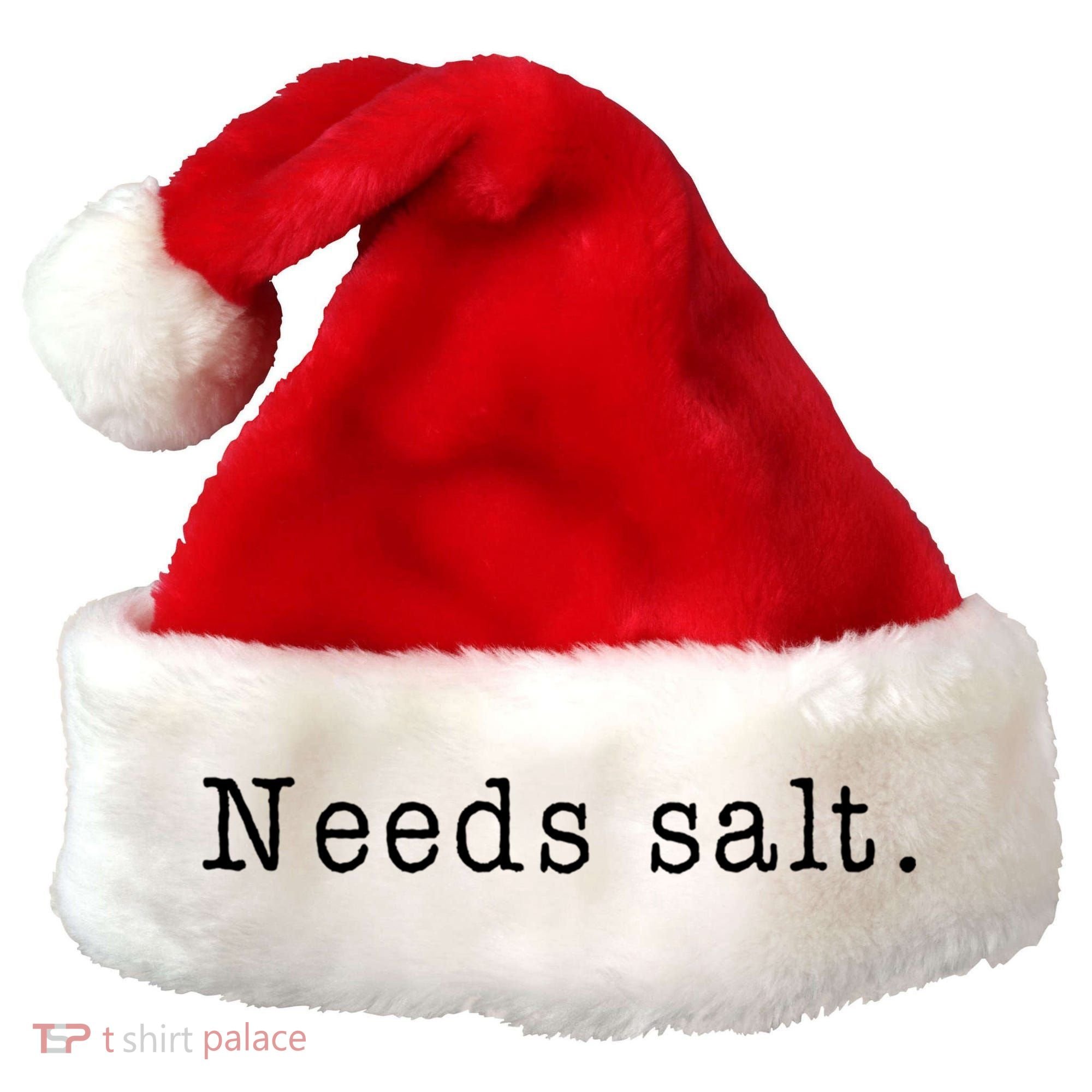 Needs Salt Gift Funny Cooking Baking Foodie Gift Santa Hat