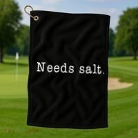 Needs Salt Gift Funny Cooking Baking Foodie Golf Towel thumb 1