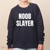 Noob Slayer Gamer Video Games Women's Sweatshirt thumb 0