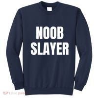 Noob Slayer Gamer Video Games Sweatshirt thumb 0