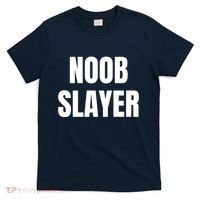 Noob Slayer Gamer Video Games T-Shirt thumb 0