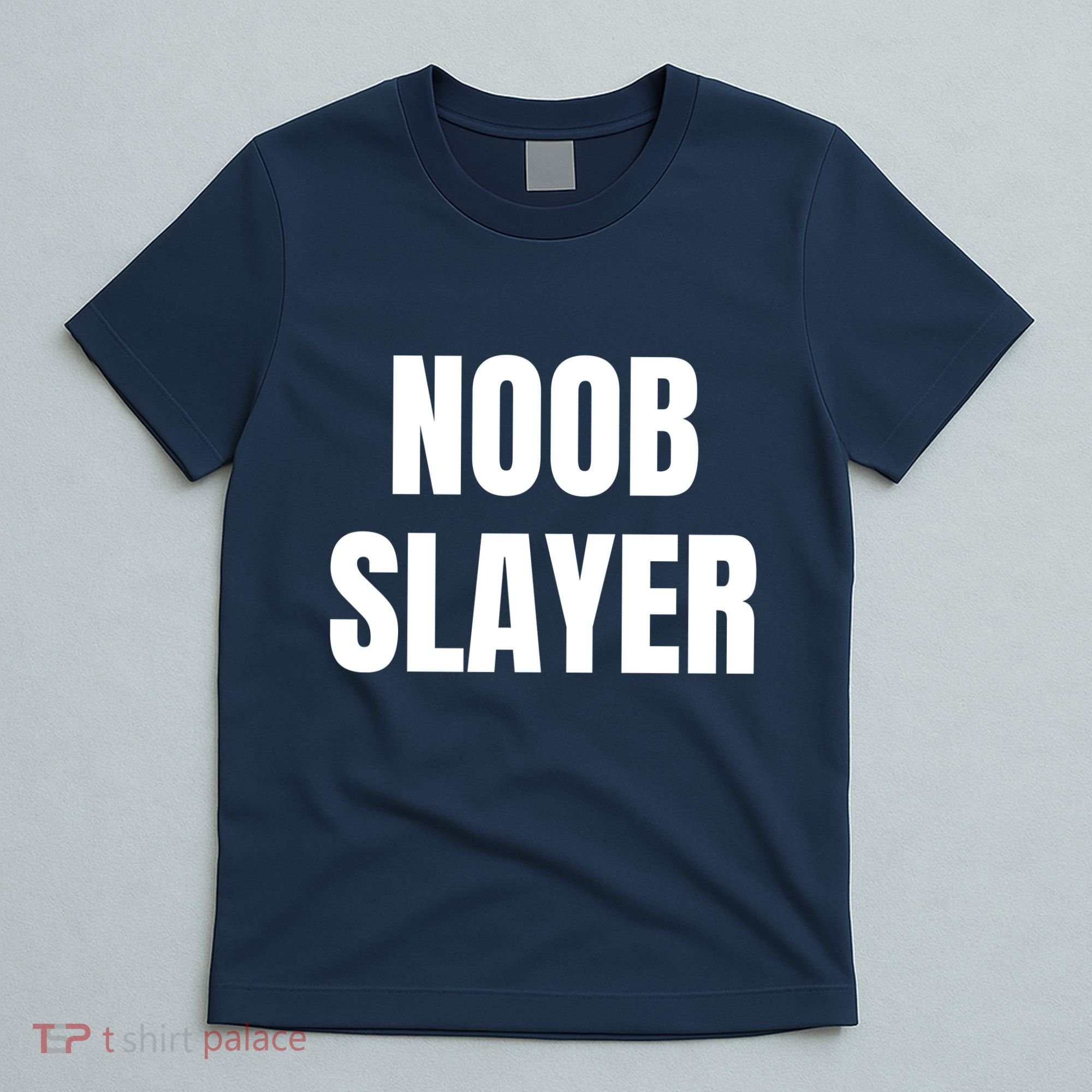 Noob Slayer Gamer Video Games T-Shirt