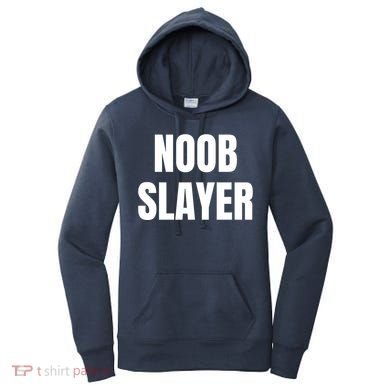 Noob Slayer Gamer Video Games Women's Hoodie
