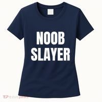 Noob Slayer Gamer Video Games Women's T-Shirt thumb 0