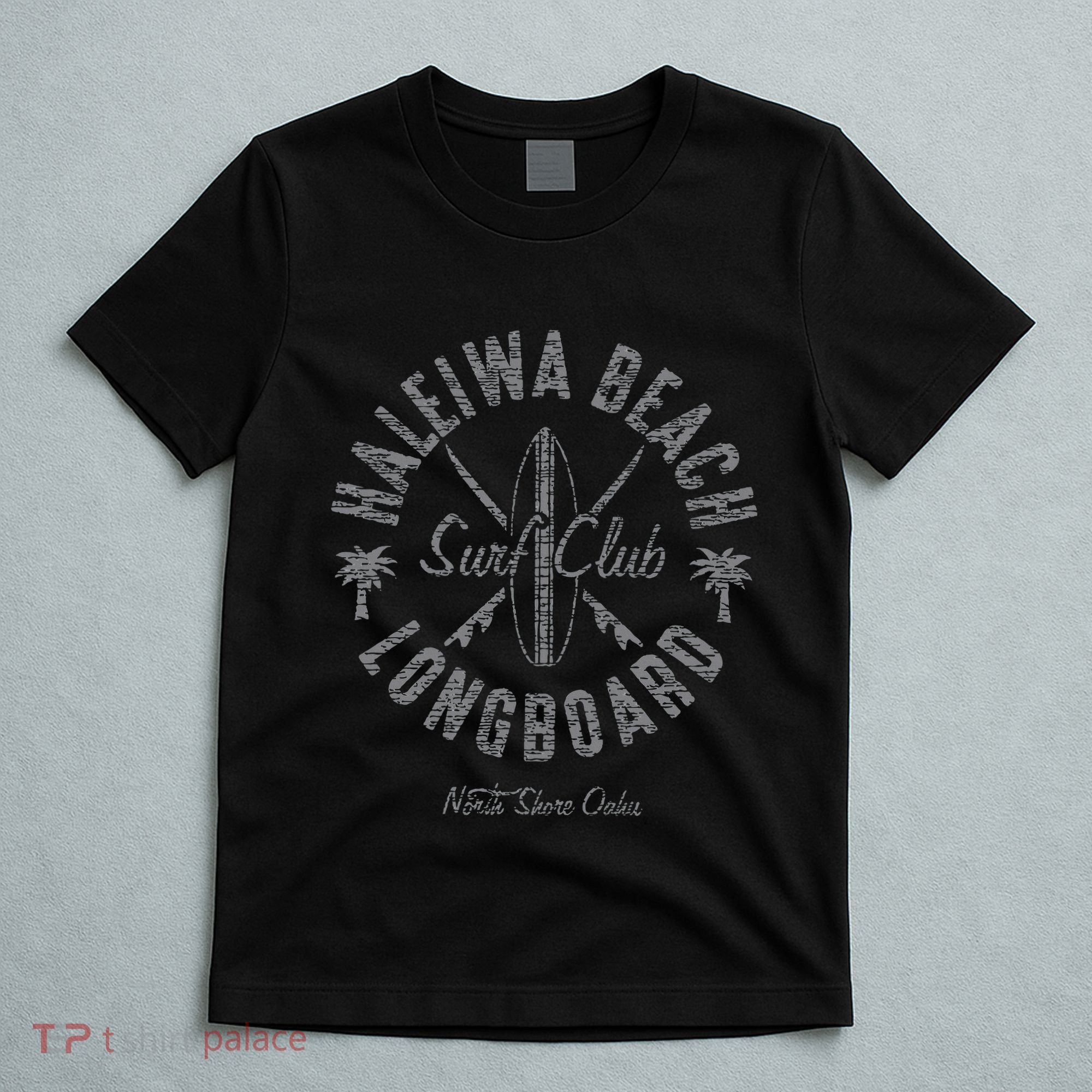 North Shore Haleiwa Beach Surf Shop T-Shirt