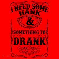 Need Some Hank & A Drank Country Music T For Rednecks Santa Hat thumb 1