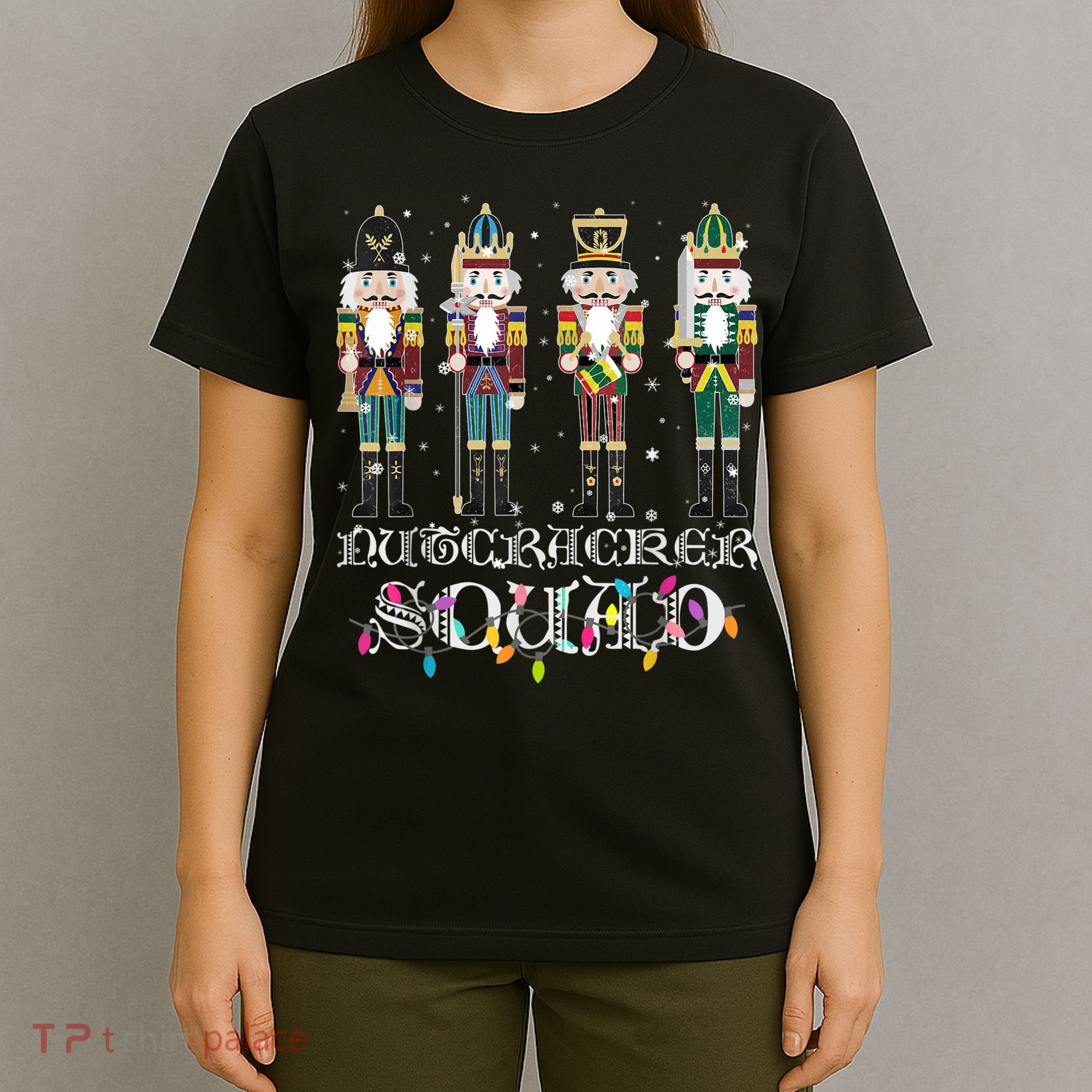 Nutcracker Squad Holiday Ballet Dance Funny Christmas T-Shirt