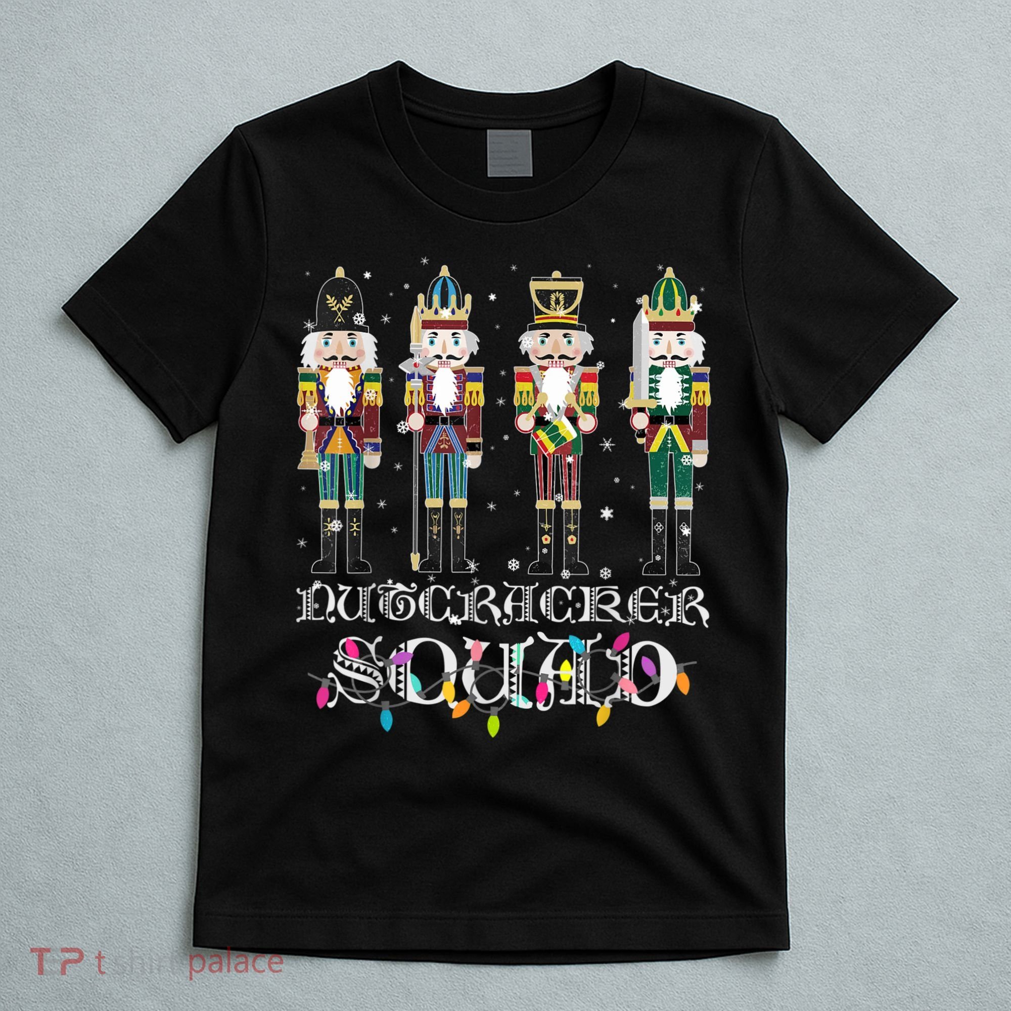 Nutcracker Squad Holiday Ballet Dance Funny Christmas T-Shirt