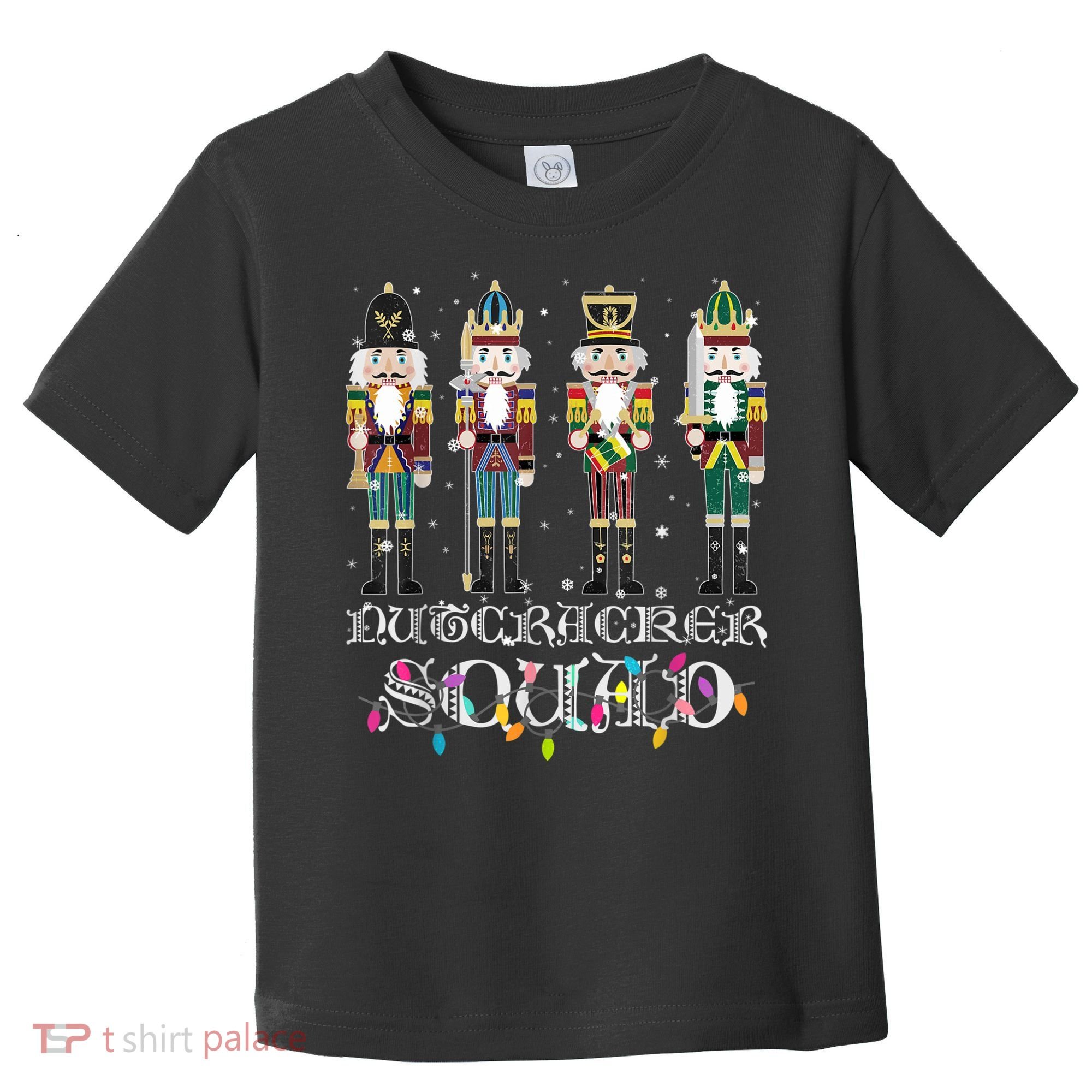 Nutcracker Squad Holiday Ballet Dance Funny Christmas Toddler T-Shirt