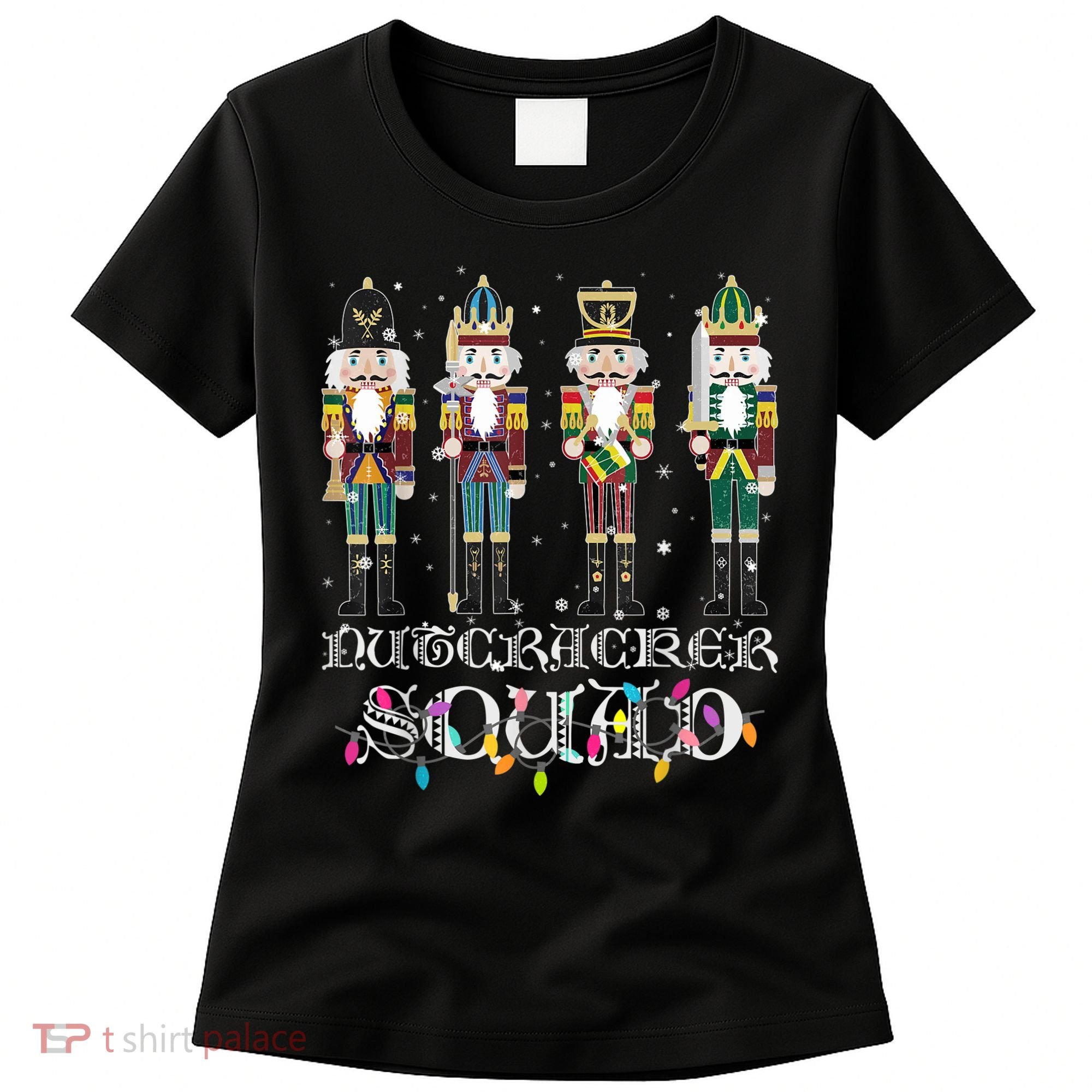 Nutcracker Squad Holiday Ballet Dance Funny Christmas Women's T-Shirt