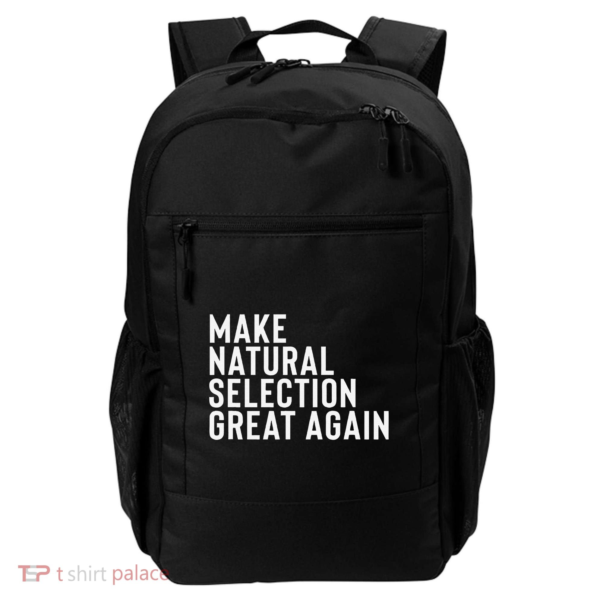 Natural Selection Humorous Funny Memes Humor Sarcastic Gift Backpack