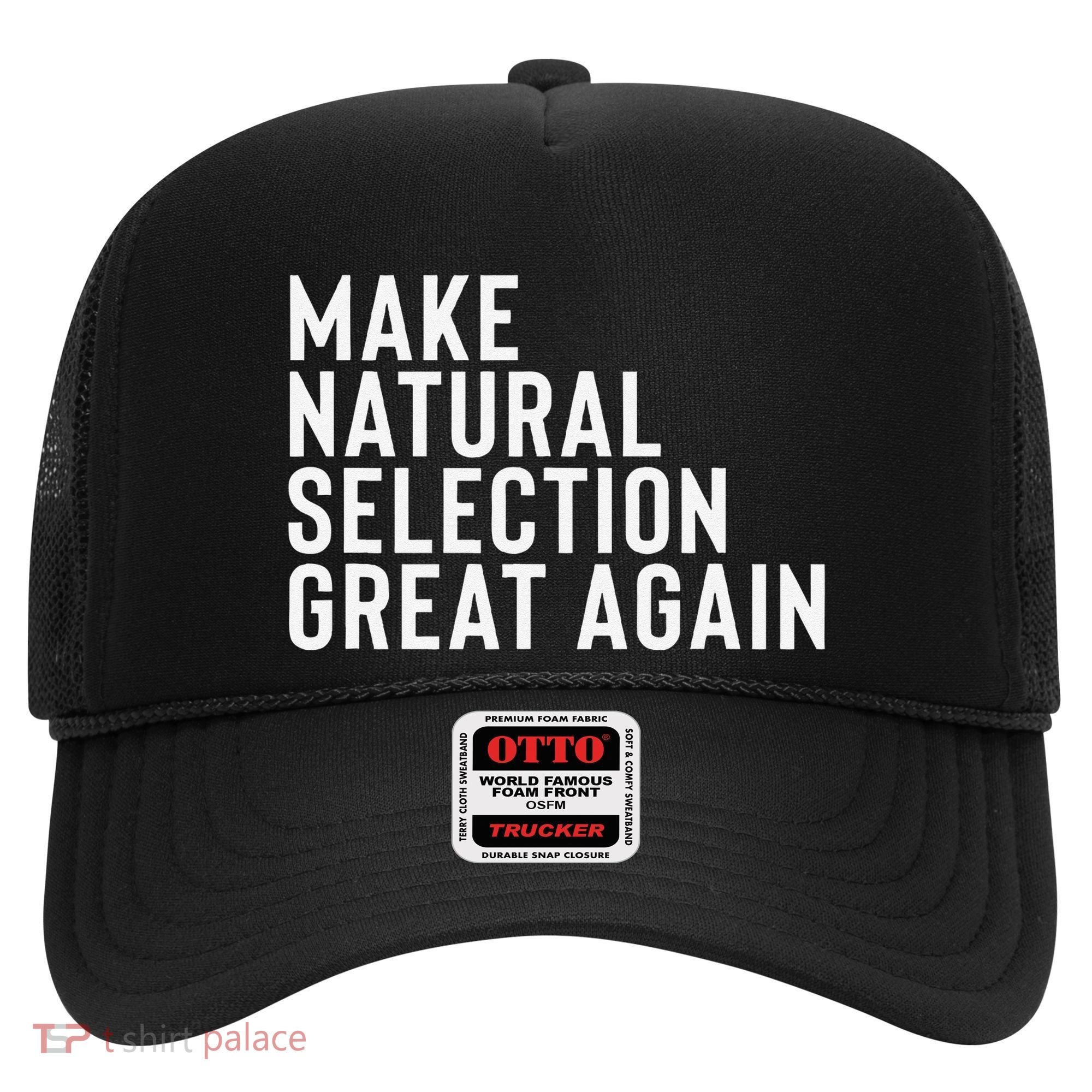 Natural Selection Humorous Funny Memes Humor Sarcastic Gift Hat