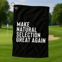Natural Selection Humorous Funny Memes Humor Sarcastic Gift Golf Towel thumb 1