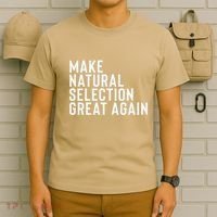 Natural Selection Humorous Funny Memes Humor Sarcastic Gift T-Shirt thumb 6