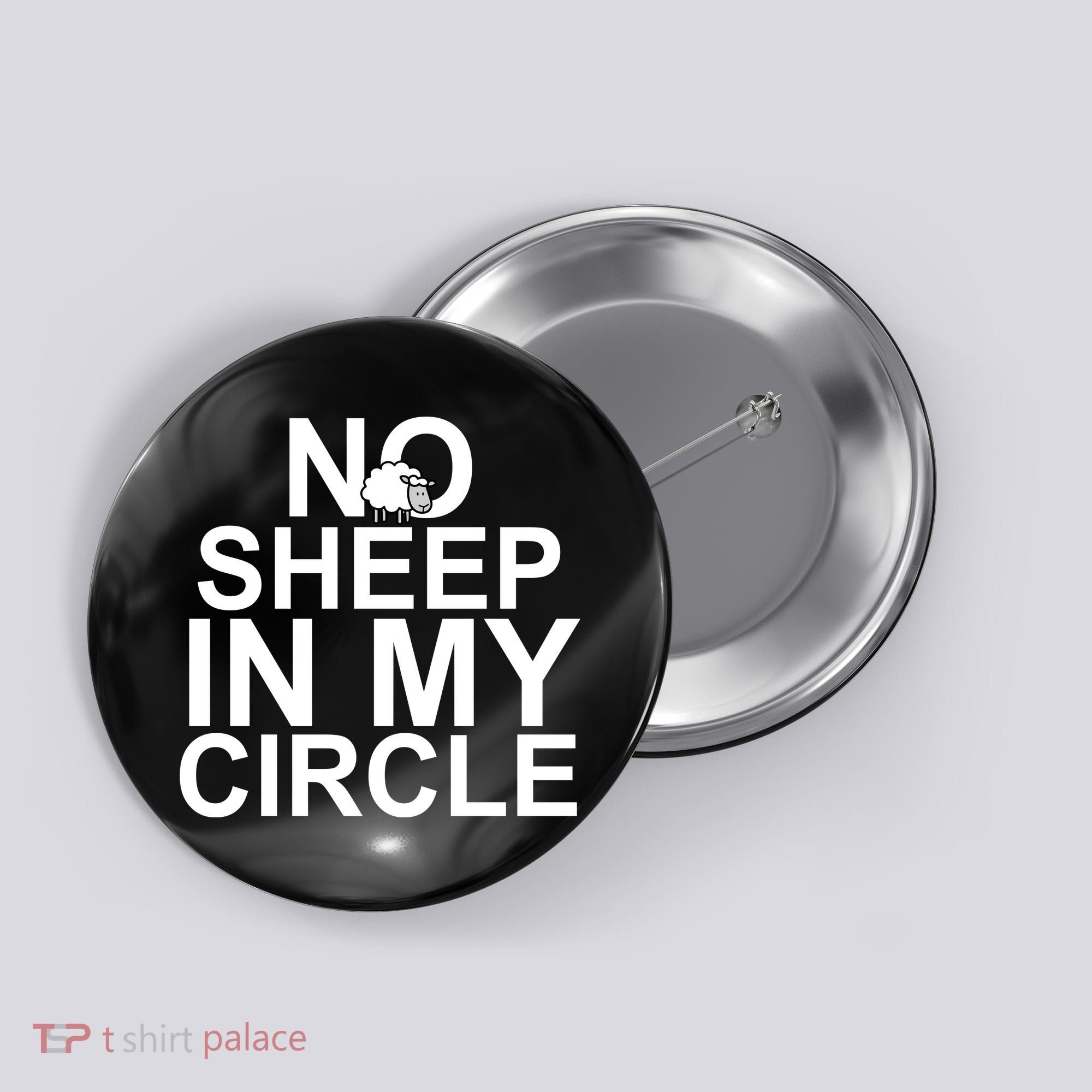 No Sheep In My Circle Button
