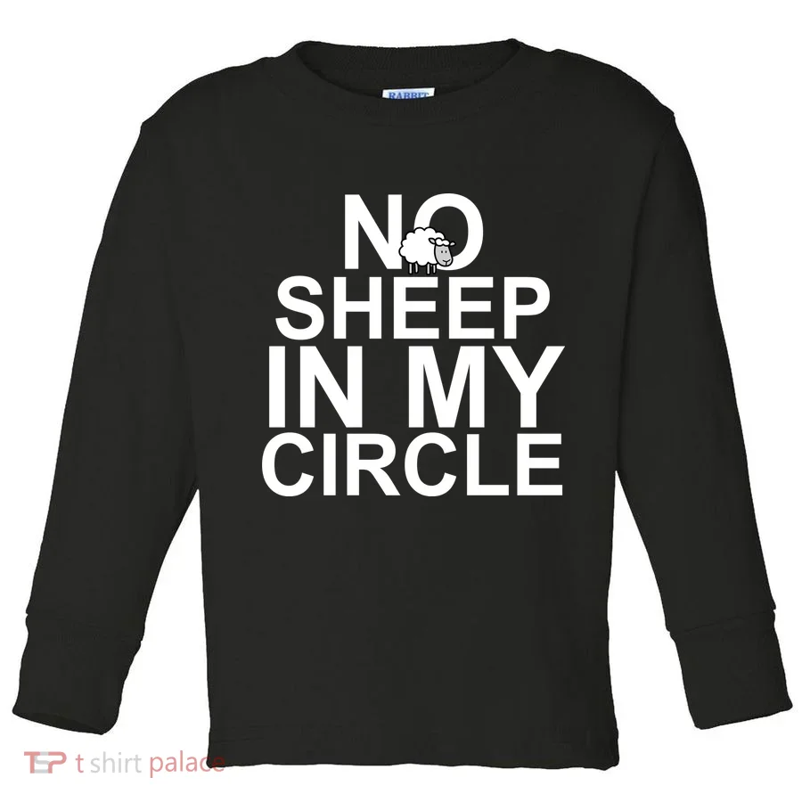 No Sheep In My Circle Toddler Long Sleeve