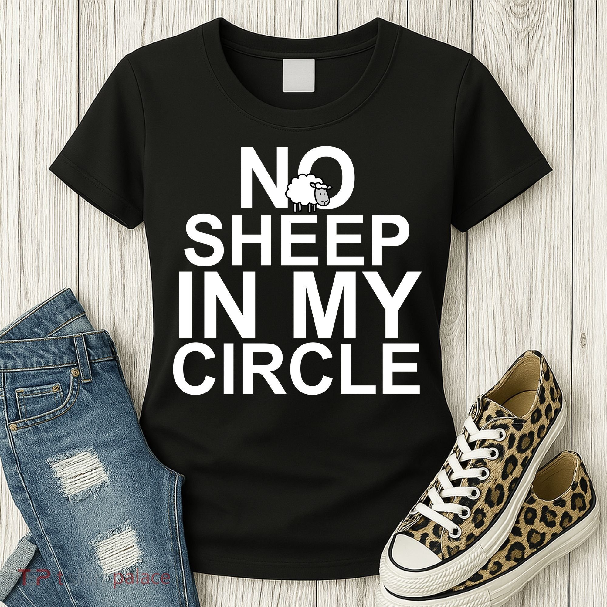 No Sheep In My Circle Women's T-Shirt