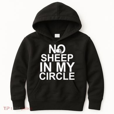 No Sheep In My Circle Kids Hoodie