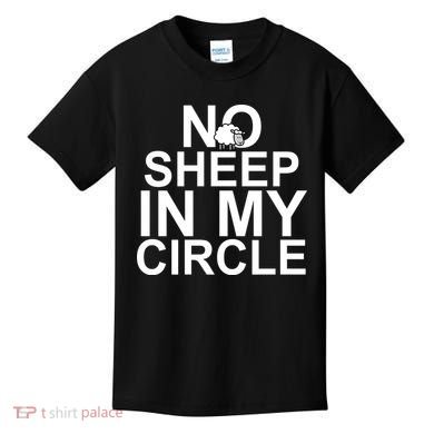 No Sheep In My Circle Kids T-Shirt